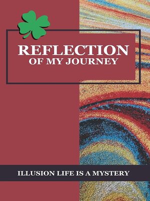 cover image of Reflection  of  My Journey